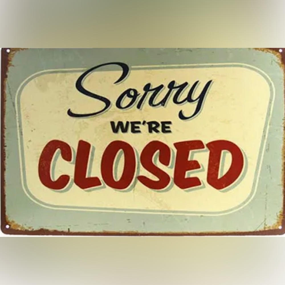 Closed 5/22-5/27